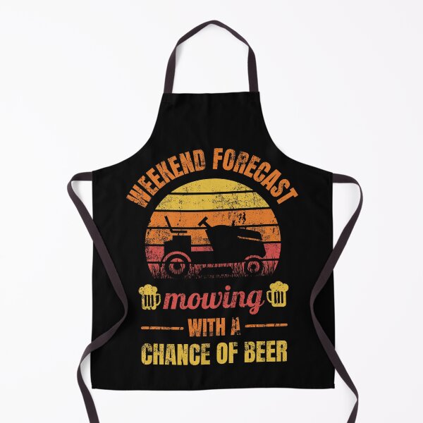 Item preview, Weekend forecast mowing with a chance of beer - Alcohol Garden designed and sold by DSOC-Clothing.