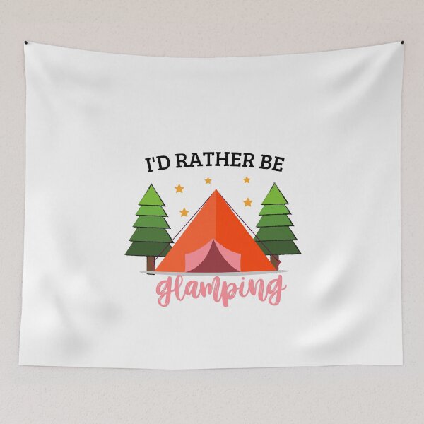 Item preview,  tent I'D RATHER BE   glamping  designed and sold by HAYAJAT.