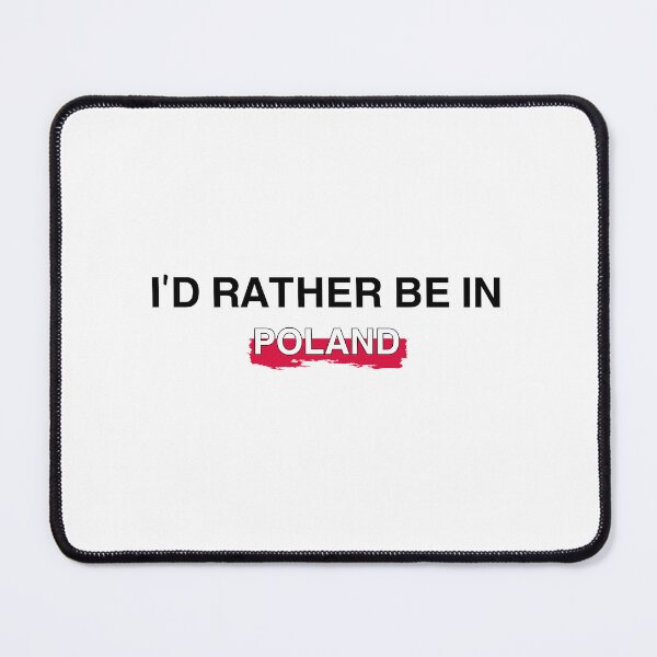 Item preview, I’d Rather Be In Poland designed and sold by Immdesigner.