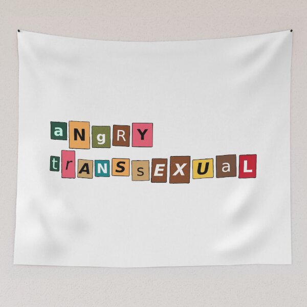 Item preview, Angry Transsexual designed and sold by RadicalPrintsByCas.