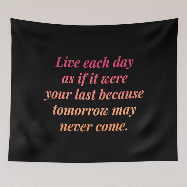 Item preview, Live Each Day If It Were your last Classic . designed and sold by StokesDavid365.