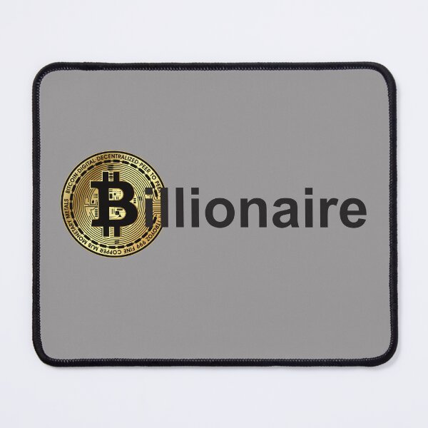 Item preview, Bitcoin Billionaire, Image of Bitcoin designed and sold by I-Desire.