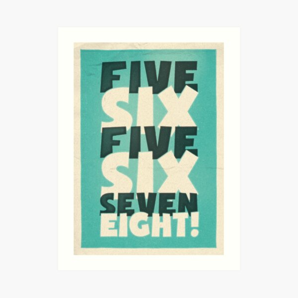 Lindy Lyrics - 5, 6, 5, 6, 7, 8 Art Print