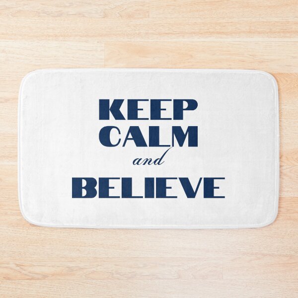 Item preview, Keep Calm and Believe designed and sold by YourMinimalist-.