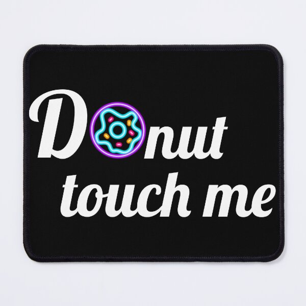 Item preview, Donut touch me designed and sold by Laura-stbr.