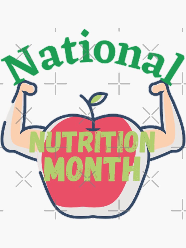 National Nutrition Month Nutrition Month Sticker By Ourtrendystuff