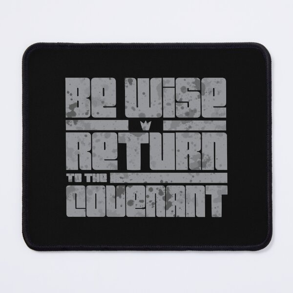 Item preview,  Be Wise Return to the Covenant, Hebrew, Israelite Merch, Clothing, Israelite designed and sold by Yachad.