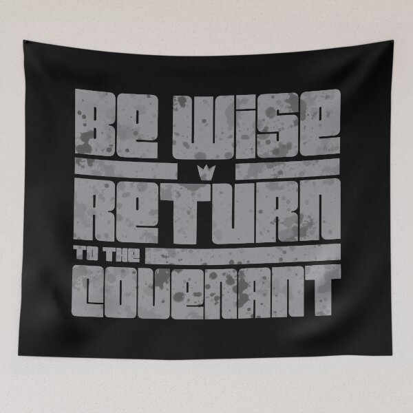 Item preview,  Be Wise Return to the Covenant, Hebrew, Israelite Merch, Clothing, Israelite designed and sold by Yachad.