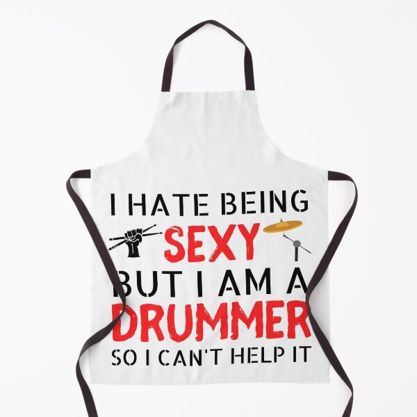 Item preview, I'm a Drummer so I Can't Help It designed and sold by bloody-L.