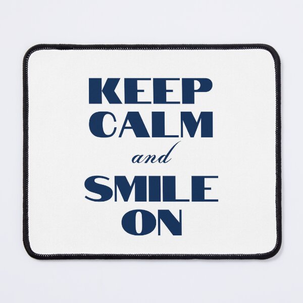 Item preview, Keep Calm and Smile On designed and sold by YourMinimalist-.