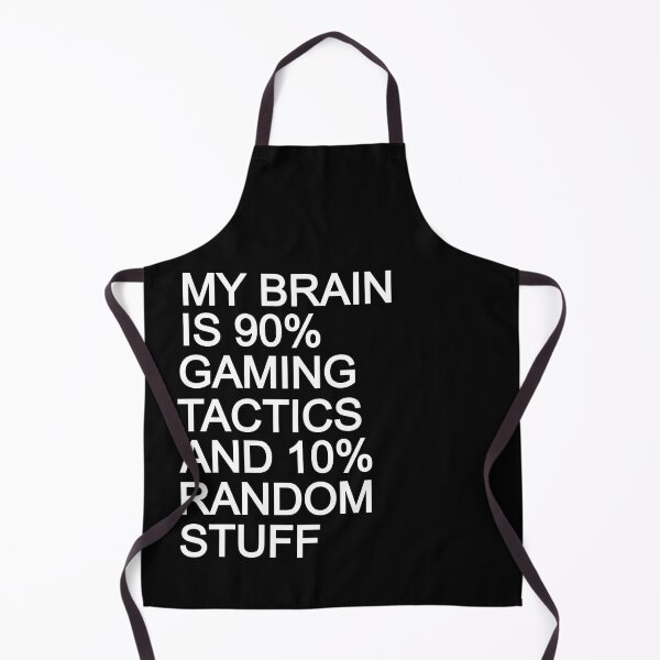 Item preview, My Brain Is 90% Gaming Tactics And 10% Random Stuff Funny Gaming designed and sold by Gamerss4Life.