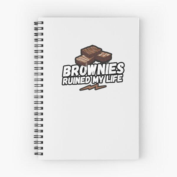Item preview, Brownies ruined my life, brownies, my life, funny saying, funny gift, baking designed and sold by rattob.