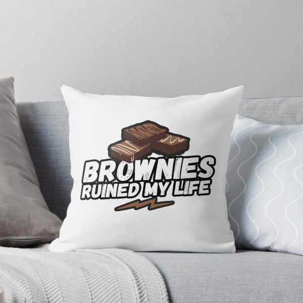 Item preview, Brownies ruined my life, brownies, my life, funny saying, funny gift, baking designed and sold by rattob.