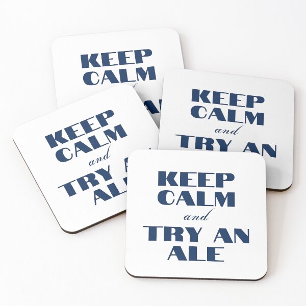 Item preview, Keep Calm and Try An Ale designed and sold by YourMinimalist-.