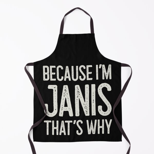 Item preview, Because I’m Janis That’s Why Funny Personalized Name designed and sold by MariosNydras.