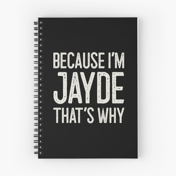 Item preview, Because I’m Jayde That’s Why Funny Personalized Name designed and sold by MariosNydras.