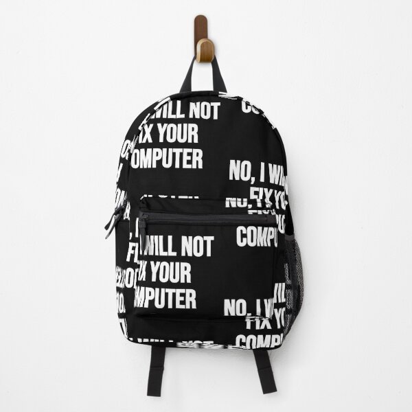 Item preview, No, I Will Not Fix Your Computer Funny IT Geeky Nerd designed and sold by Gamerss4Life.