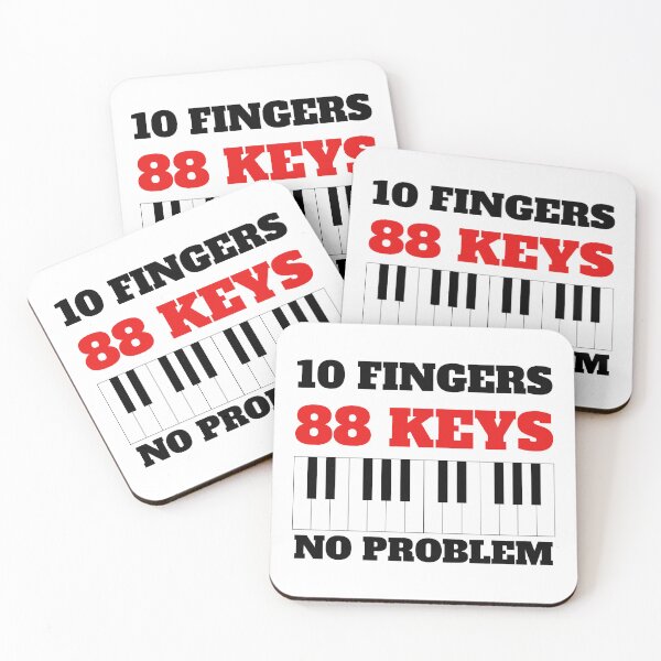 Item preview, 10 fingers 88 keys no problem - piano piano quote designed and sold by DSOC-Clothing.