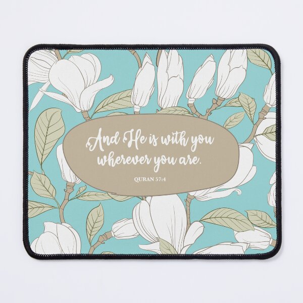 Item preview, And He is with you wherever you are. Qur’an 57:4 designed and sold by StudioCitrine.