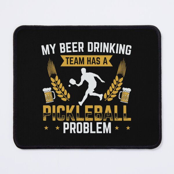 Item preview, My Beer Drinking Team  Pickleball Player Gift    designed and sold by DaniBrayl.
