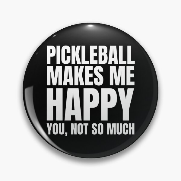 Item preview, Pickleball makes me happy - pickleball  lover   designed and sold by DaniBrayl.