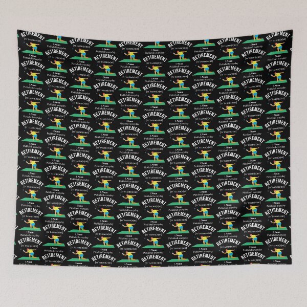 Item preview, Retirement PickleBall Everyday   designed and sold by DaniBrayl.