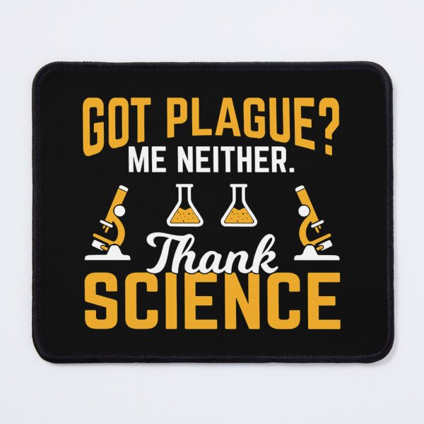 Item preview, Science Gift Got Plague Me Neither Thank Science Science Teacher Student designed and sold by Miller Hartmann.