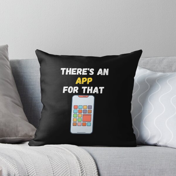 Item preview, There's An App For That designed and sold by WowAllinOne.