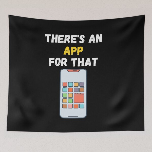Item preview, There's An App For That designed and sold by WowAllinOne.