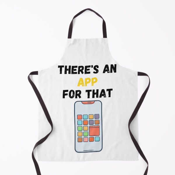 Item preview, There's An App For That designed and sold by WowAllinOne.