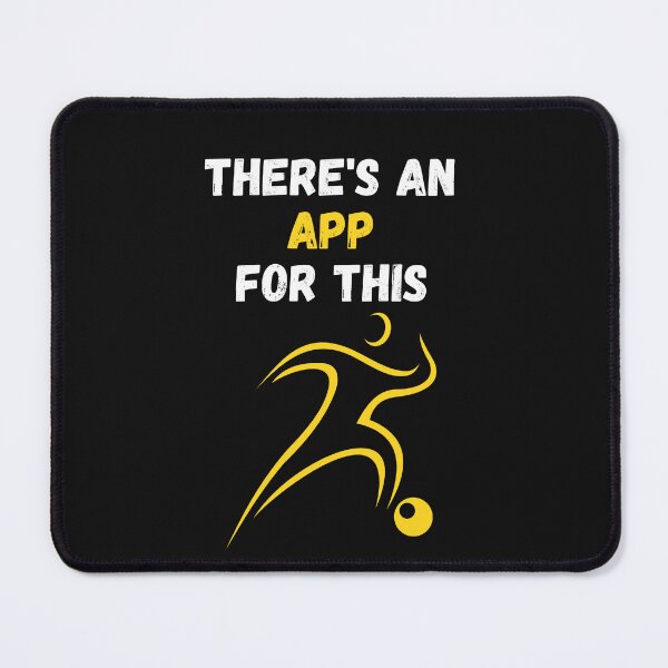 Item preview, There's An App For This Football designed and sold by WowAllinOne.