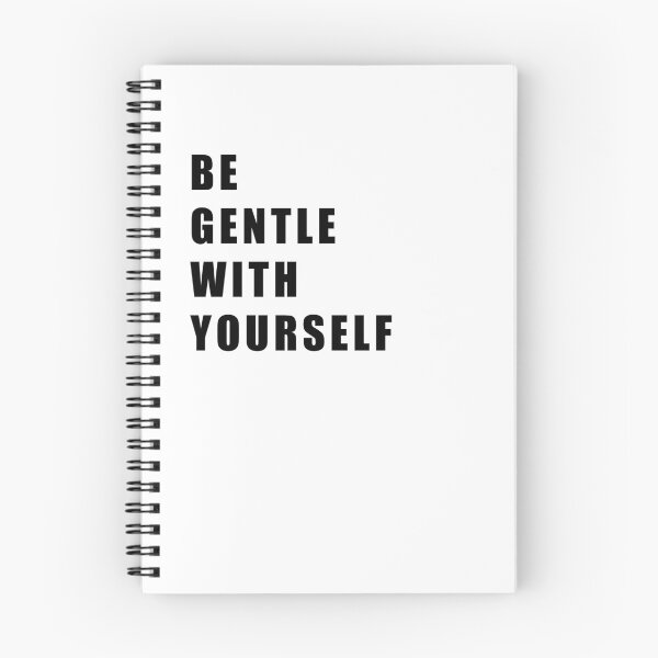 Item preview, be gentle with yourself designed and sold by Hiross.