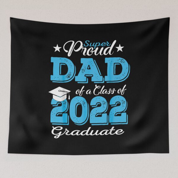 Item preview, Proud Dad Of a 2022 Graduate Father Class Of 2022 Graduation designed and sold by zacben.