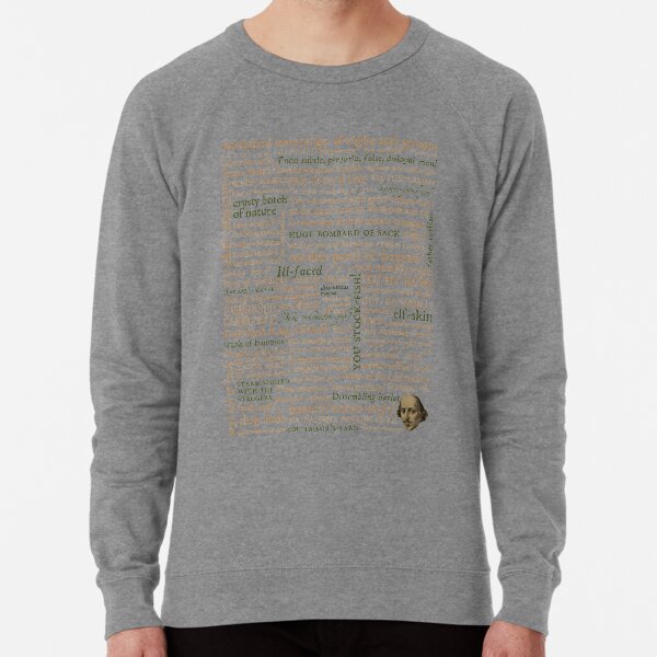 Shakespeare's Insults Collection - Revised Edition (by incognita) Lightweight Sweatshirt