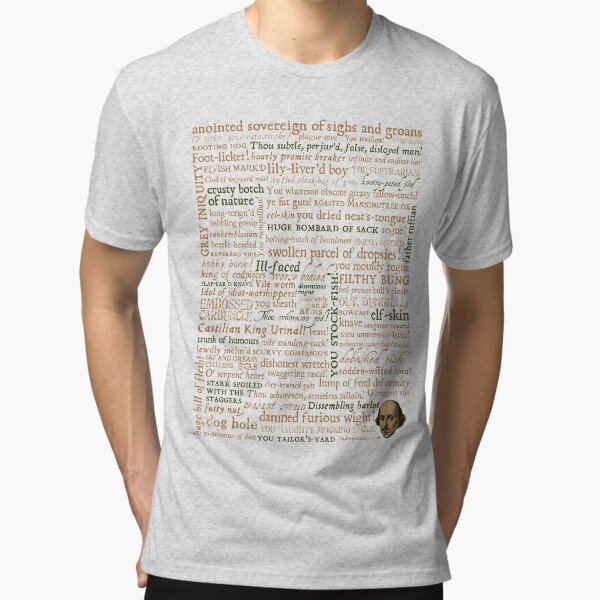 Shakespeare's Insults Collection - Revised Edition (by incognita) Tri-blend T-Shirt