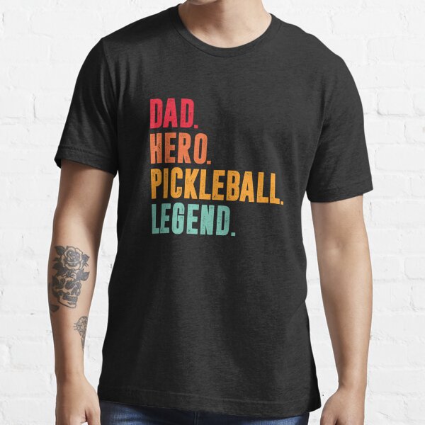 "Dad hero pickleball legend pickleball player dad " Tshirt for Sale