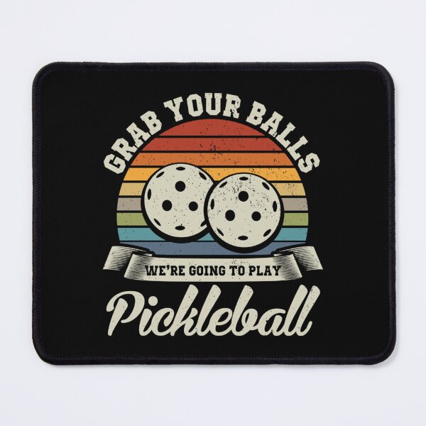 Item preview, Grab Your Balls  Funny Pickleball Gift   designed and sold by DarrenAlea.