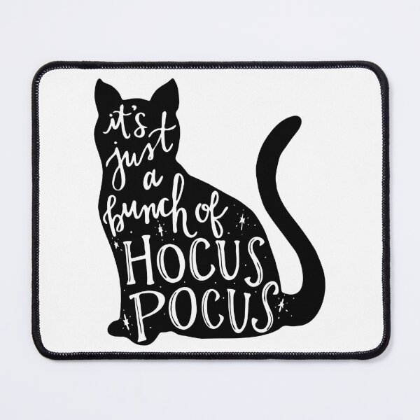 Item preview, Its Just A Bunch Of HOCUS POCUS - Cat designed and sold by CottonCadier.