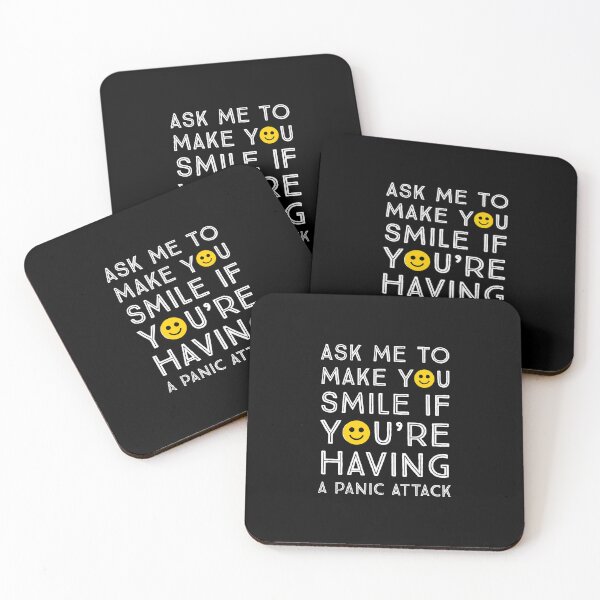 Item preview, Ask me to make you smile if you're having a Panic attack - Mental health awareness designed and sold by Theleochick.