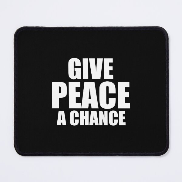 Item preview, Give Peace a chance designed and sold by yoshra.