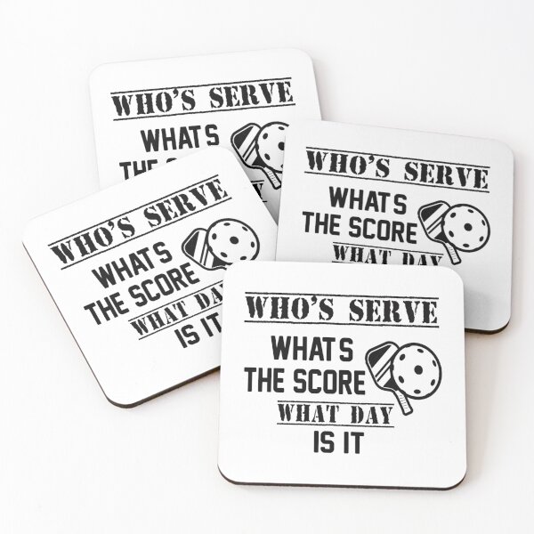 Item preview, Funny Quote who_s serve what_s the score what day is it,Pickleball Player -  Pickle Ball A designed and sold by DarrenAlea.