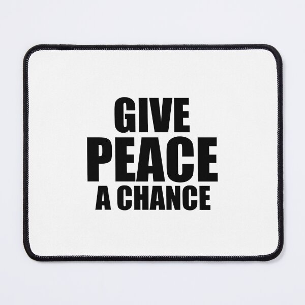 Item preview, Give Peace a chance designed and sold by yoshra.