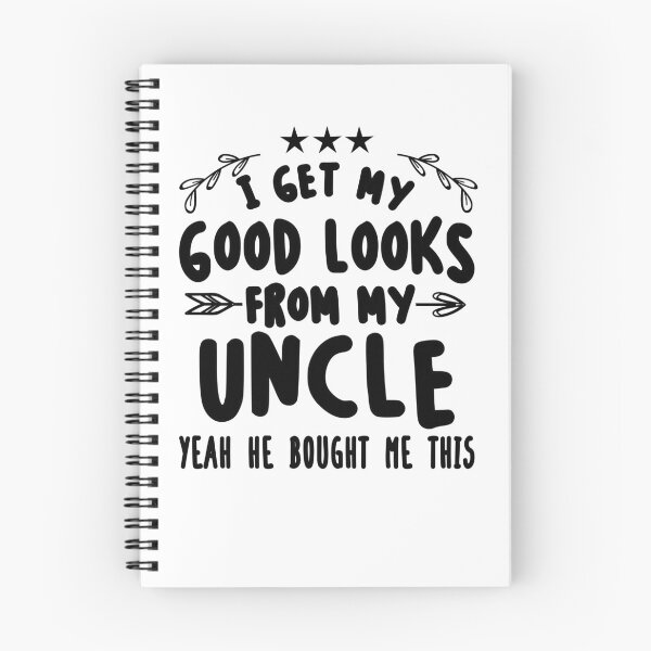 Item preview, I Get My Good Looks From My Uncle Funny Gift For Uncles designed and sold by JooArtPrints  ★★★★★.