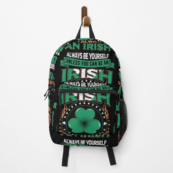 Item preview, Always Be Yourself Unless You Can Be An Irish designed and sold by LittleDuckk.