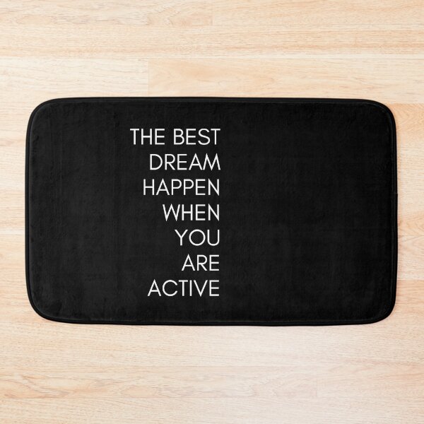 Item preview, the best dream happen when you are active,motivational quote designed and sold by behappysiempre.