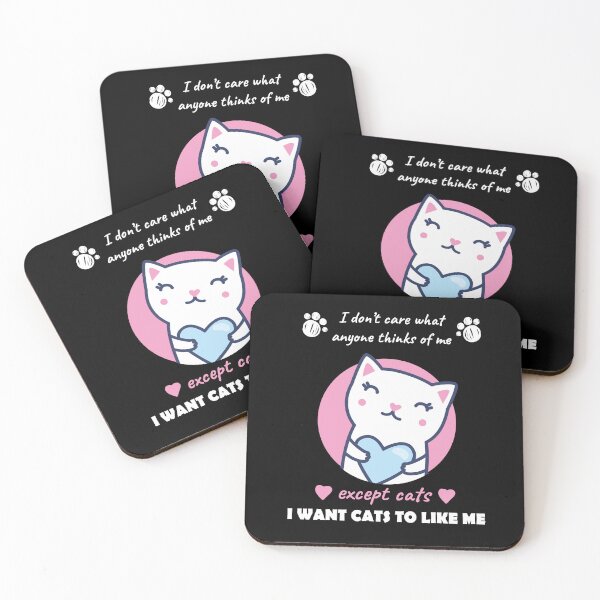 Item preview, I don't care what anyone think of me, except cats i want cats to like me, love cat quotes 2022 designed and sold by BEE-CREATIVO.