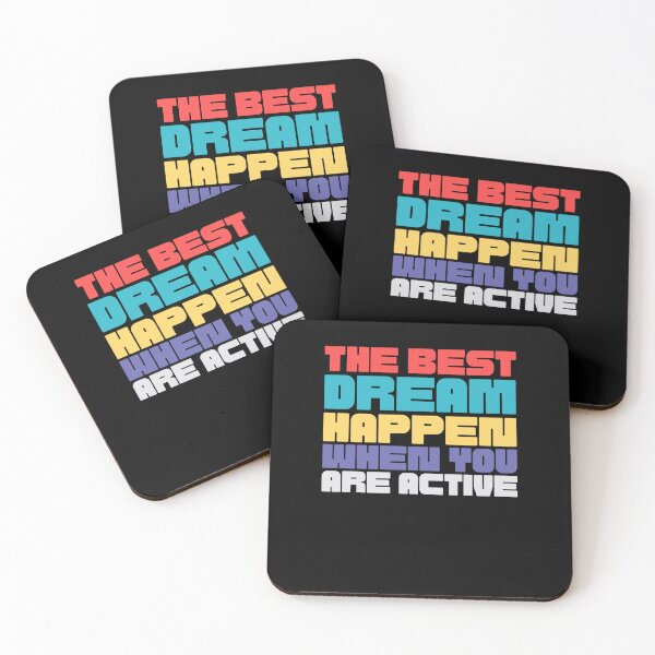 Item preview, Copy of the best dream happen when you are active,motivational quote designed and sold by behappysiempre.