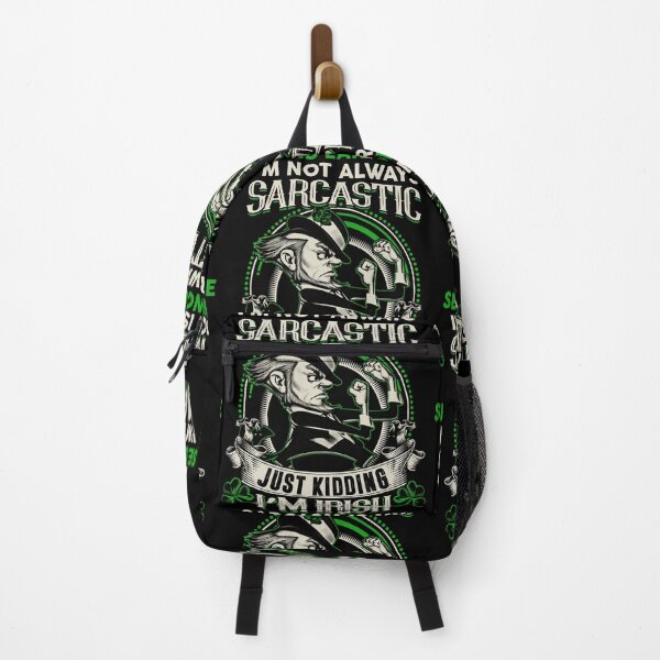 Item preview, I'm Not Always Sarcastic Just Kidding I'm Irish - Sarcasm Is My Second Language designed and sold by LittleDuckk.