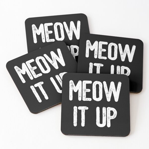 Item preview, Meow It Up (White Text) designed and sold by meowmeup.