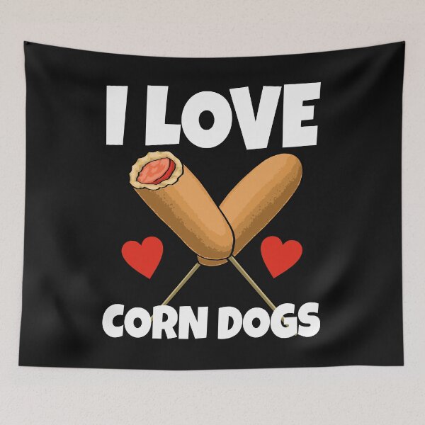 Item preview, I Love Corn Dogs designed and sold by Bendthetrend.